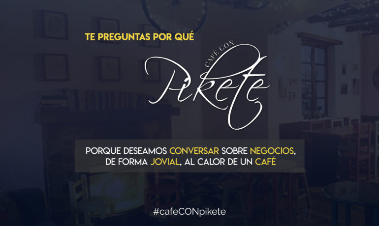 Café con Pikete