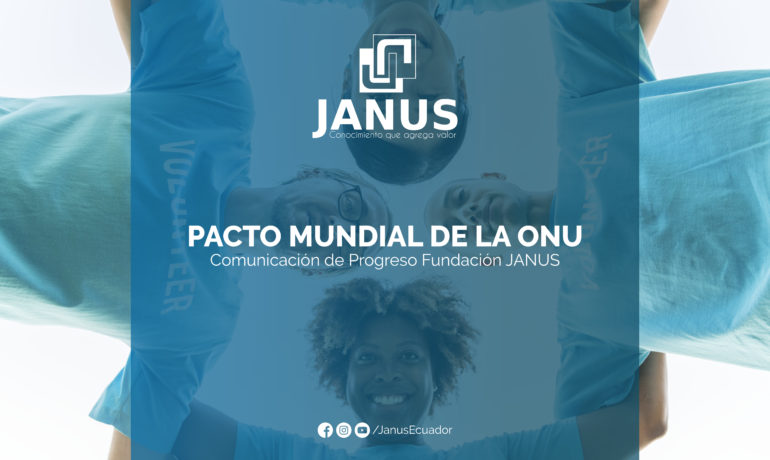 Pacto Mundial de la ONU Comunicación de Progreso Fundación JANUS